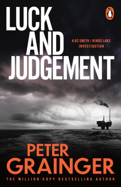 book cover of Luck and Judgement by Peter Grainger (Paperback)