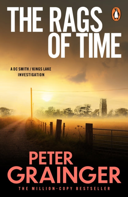 book cover of The Rags of Time by Peter Grainger (Paperback)