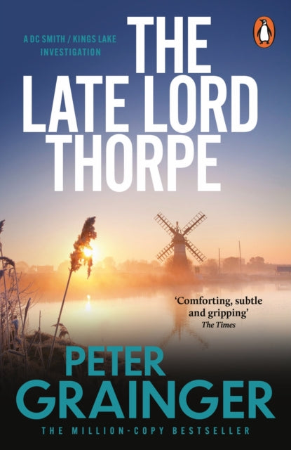 Book Cover of The Late Lord Thorpe by Peter Grainger (Paperback)