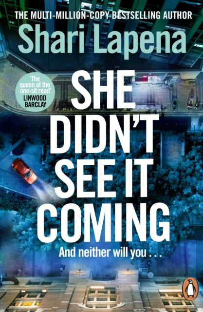 She Didn't See It Coming by Shari Lapena (Paperback)