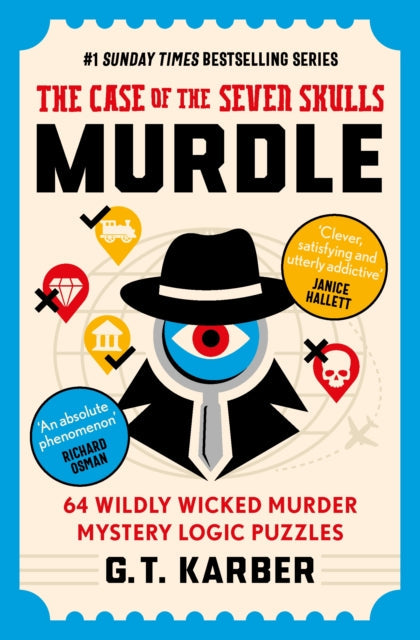 Murdle: The Case of the Seven Skulls by G T Karber - Paperback
