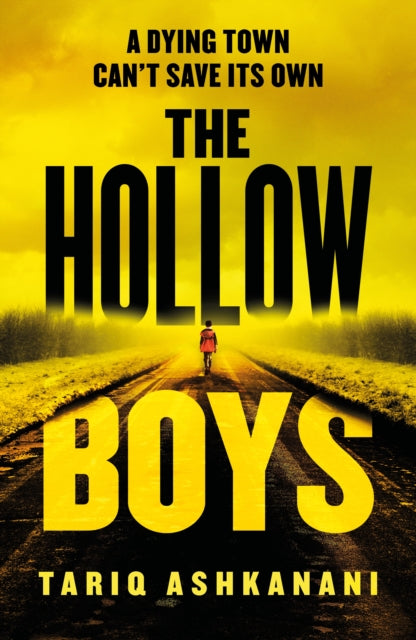 The Hollow Boys by Tariq Ashkanani (Hardcover)
