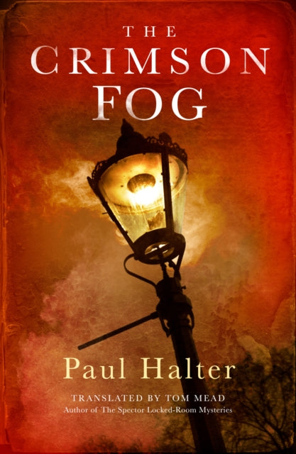 Book Cover of The Crimson Fog by Paul Halter (Paperback)