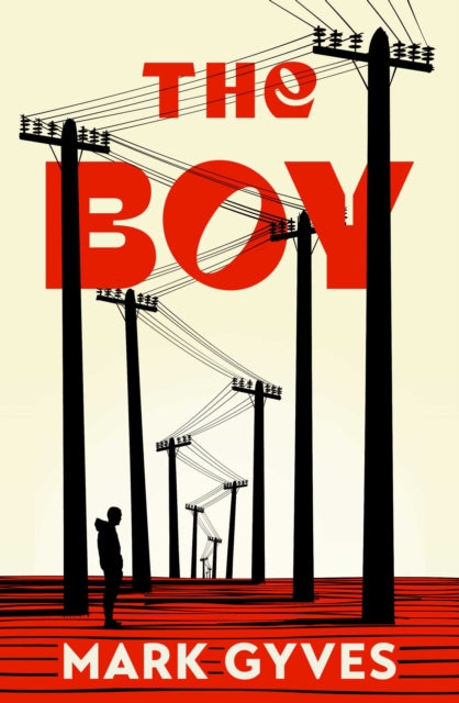 Book Cover of The Boy by Mark Gyves (Paperback)
