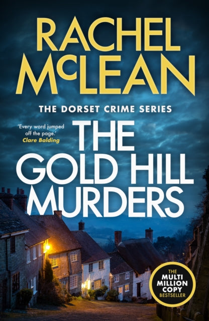 Book Cover of The Gold Hill Murders by Rachel McLean (Paperback)