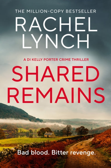 Shared Remains by Rachel Lynch (Paperback)