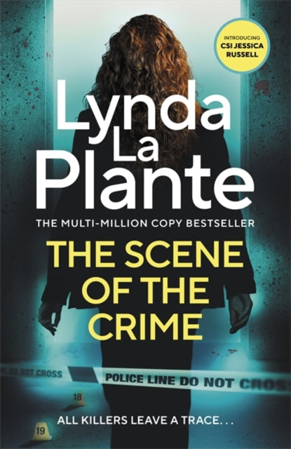 The Scene of the Crime by Lynda La Plante - Hardcover book