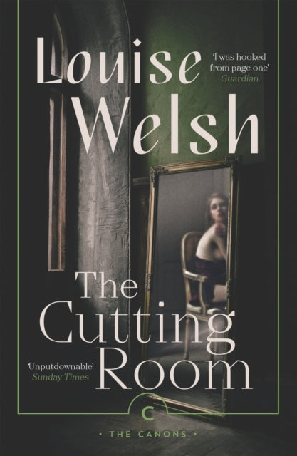 The Cutting Room by Louise Welsh (Paperback)