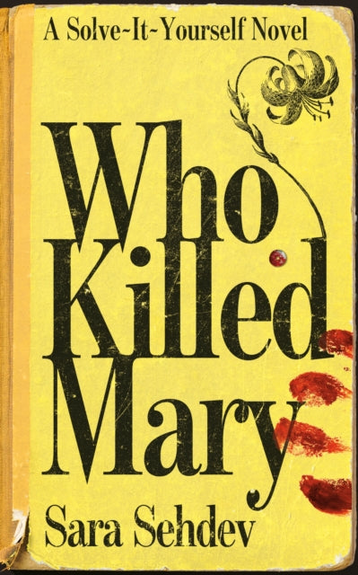 Book Cover of Who Killed Mary by Sara Sehdev (Paperback)