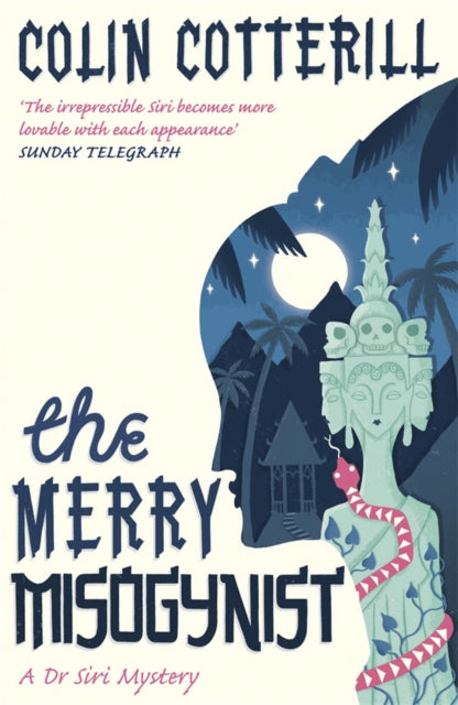 The Merry Misogynist by Colin Cotterill - Paperback