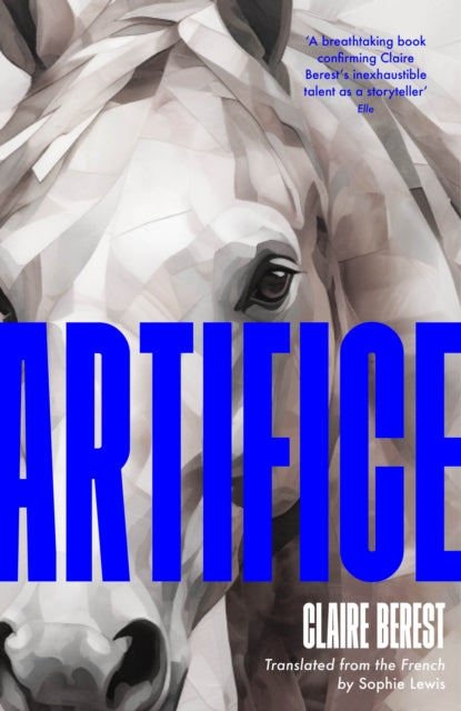 Artifice by Claire Berest - Hardcover