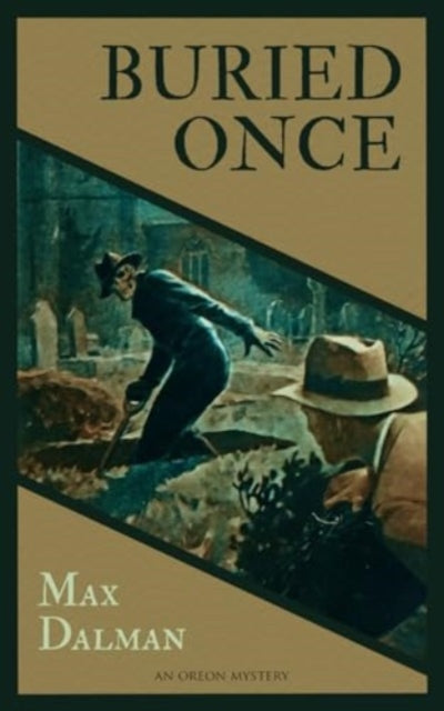 Buried Once by Max Dalman - Paperback book
