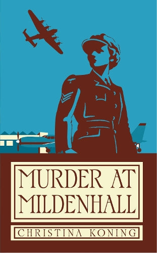 Book Cover of Murder at Mildenhall by Christina Koning (Paperback)