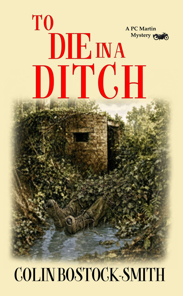 Book Cover of To Die in a Ditch by Colin Bostock-Smith (Paperback)