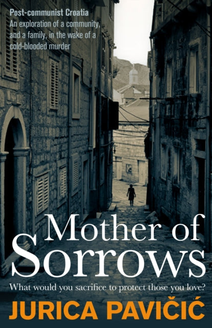 Mother of Sorrows by Jurica Pavicic (Paperback)