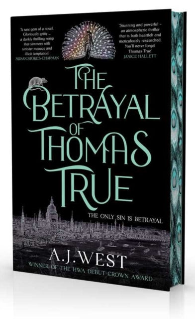 The Betrayal of Thomas True by A. J. West - Hardcover