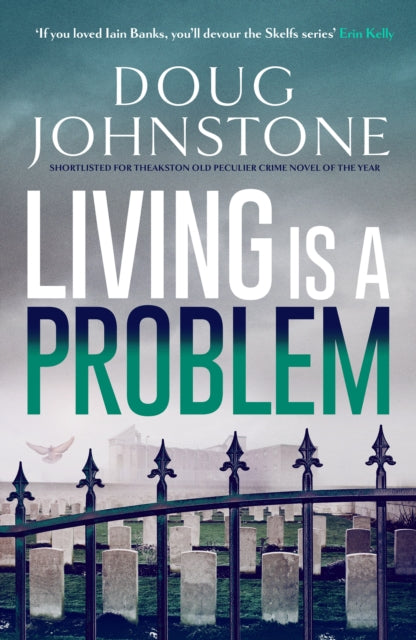 Living is a Problem by Doug Johnstone (Paperback)