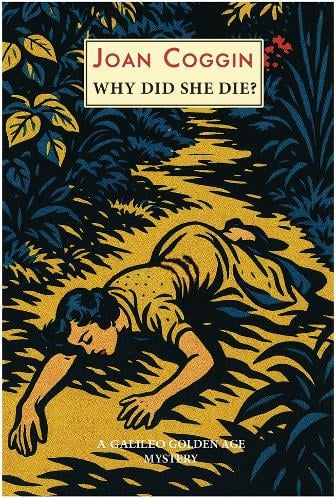 book cover of Why Did She Die? by Joan Coggin (Paperback)