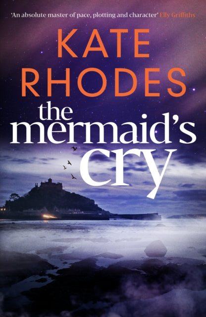 book cover of The Mermaid's Cry by Kate Rhodes (Paperback)