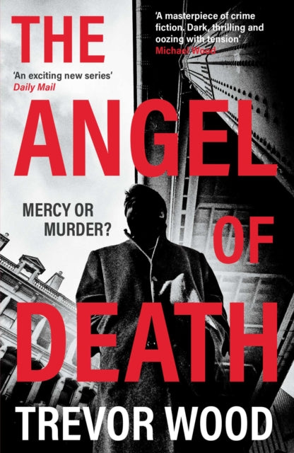 Book cover of The Angel of Death by Trevor Wood