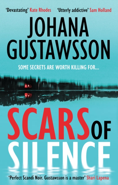 Book Cover of Scars of Silence by Johana Gustawsson (Paperback)